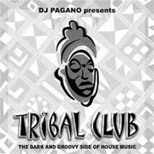 DJ Pagano - Tribal Club flac