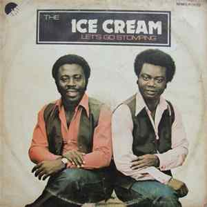 The Ice Cream - Let's Go Stomping flac