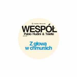 Wespół - Z Głową W Chmurach flac