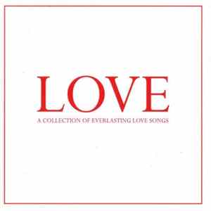 Various - Love - A Collection Of Everlasting Love Songs flac