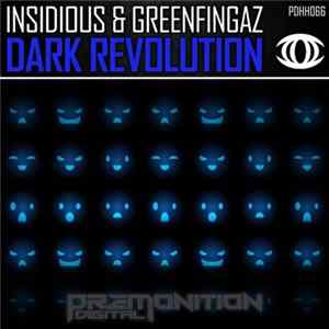 Insidious & Greenfingaz - Dark Revolution flac