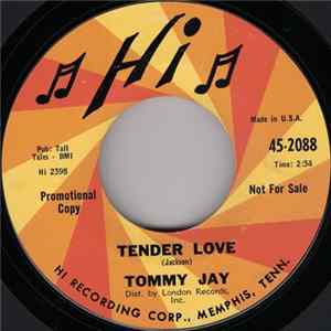 Tommy Jay - Tender Love / Tomorrow flac
