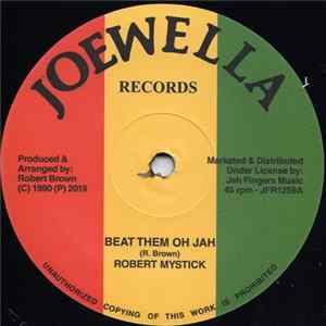 Robert Mystick - Beat Them Oh Jah flac