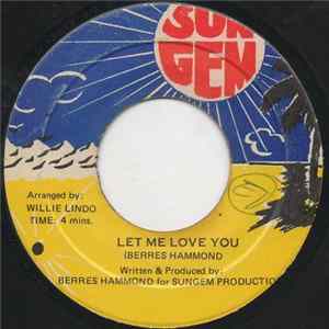Beres Hammond - Let Me Love You/Love Sound flac