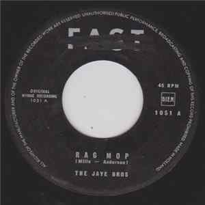 The Jaye Bros - Rag Mop/ That Old Two Beat flac