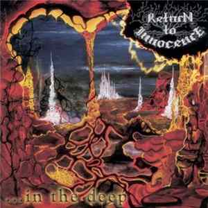 Return To Innocence - ... In The Deep flac