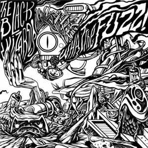 The Black Wizards - What The Fuzz! flac