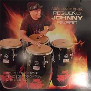 Johnny Rivero - Pasos Gigantes Re-Mix flac