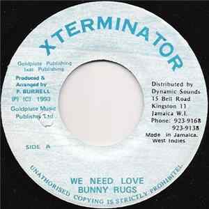 Bunny Rugs - We Need Love flac