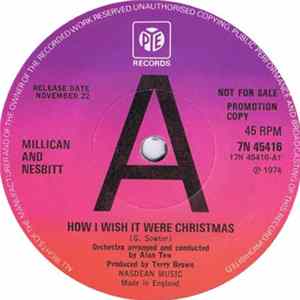 Millican And Nesbitt - How I Wish It Were Christmas flac