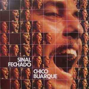 Chico Buarque - Sinal Fechado flac
