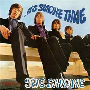 The Smoke - ...It's Smoke Time flac