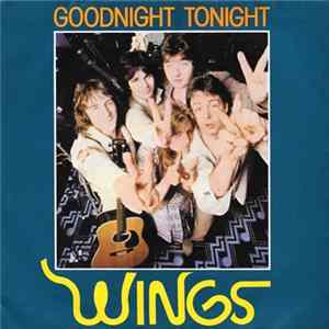 Wings - Goodnight Tonight / Daytime Nightime Suffering flac