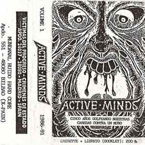 Active Minds - Volume 1: 1986-91 Cinco Años Golpeando Nuestras Cabezas Contra Un Muro flac