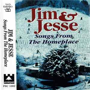 Jim & Jesse - Songs From The Homeplace flac