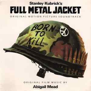 Various - Stanley Kubrick's Full Metal Jacket - Original Motion Picture Soundtrack flac