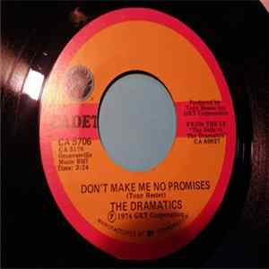 The Dramatics - Don't Make Me No Promises / Tune Up flac