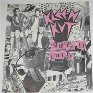 Kleen Kut - Shape Up / Unity flac