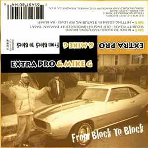 Extra Prolific, Mike G - From Block To Block flac