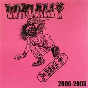 Who Am I - 2000-2003 flac