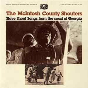 The McIntosh County Shouters - Slave Shout Songs From The Coast Of Georgia flac