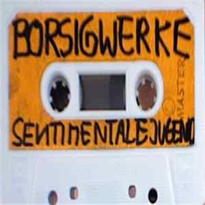 Alexander Von Borsig / Sentimentale Jugend - S.J. / Borsig-Werke flac