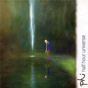 Phi - Half Hour Universe flac