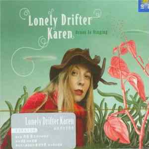 Lonely Drifter Karen - Grass Is Singing flac