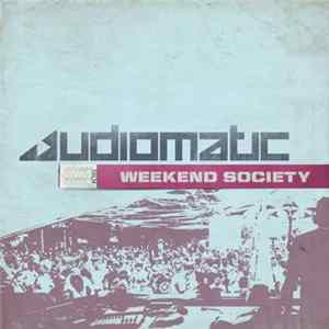 Audiomatic - Weekend Society flac