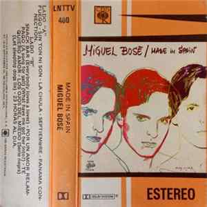 Miguel Bosé - Made In Spain flac