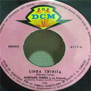 Marciano Torres Y Su Conjunto - Linda Chinita / Baila Guarachanga flac