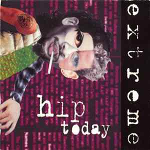 Extreme - Hip Today flac