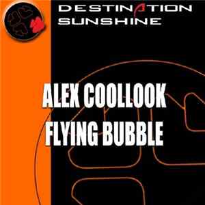 Alex Coollook - Flying Bubble flac