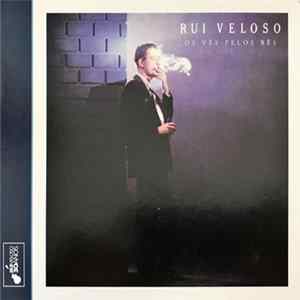 Rui Veloso - Os Vês Pelos Bês flac