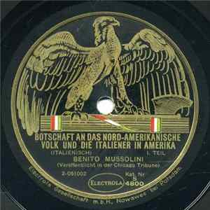 Benito Mussolini - Botschaft An Das Nord-Amerikanische Volk Und Die Italiener In Amerika flac