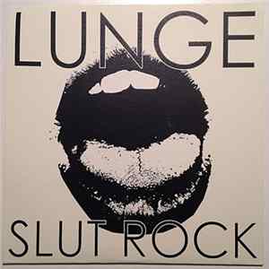 Lunge - Slut Rock (Demo 2011) flac