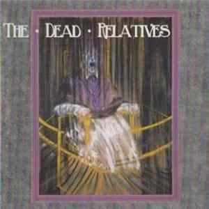 The Dead Relatives - The Dead Relatives flac