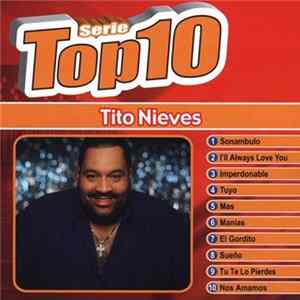 Tito Nieves - Serie Top 10 flac