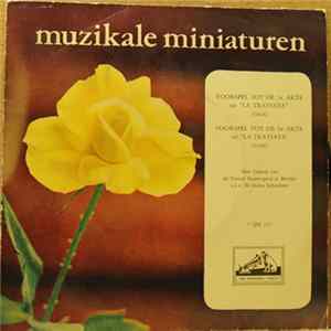 Orchester Der Deutschen Oper Berlin, Wilhelm Schüchter - Muzikale miniaturen flac