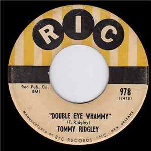 Tommy Ridgley - Double Eye Whammy / Should I Ever Love Again flac