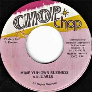 Valuable - Mine Yuh Own Business flac