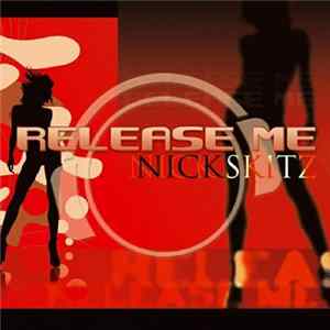 Nick Skitz - Release Me flac
