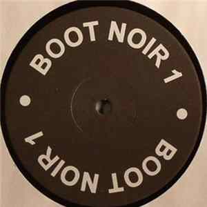 Boot Noir 1 - God Is A Dj flac