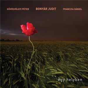 Bonyár Judit, Hűvösvölgyi Péter, Franczia Daniel, NeoFolk - Egy Helyben flac