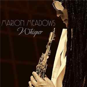 Marion Meadows - Whisper flac