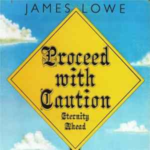 James Lowe - Proceed With Caution flac