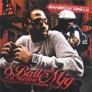 8ball and Mjg - The Legends Series Volume 2 (Gangsta Grillz) flac