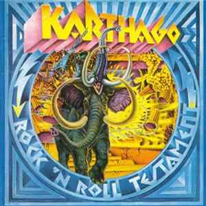 Karthago - Rock'n Roll Testament flac