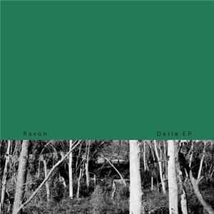 Raxon - Detla EP flac