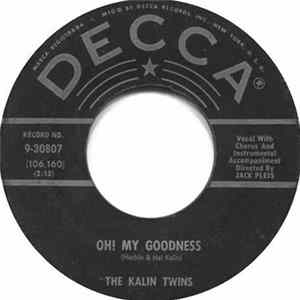 The Kalin Twins - Oh! My Goodness flac